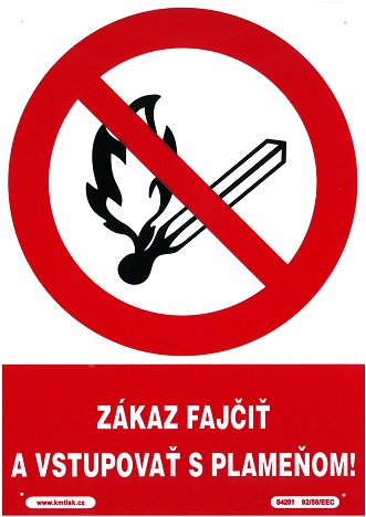Zákaz fajčiť a vstupovať s plameňom! 210x297mm - plastová tabulka